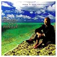MIKE & THE MECHANICS - Beggar on a Beach of Gold - Amazon
